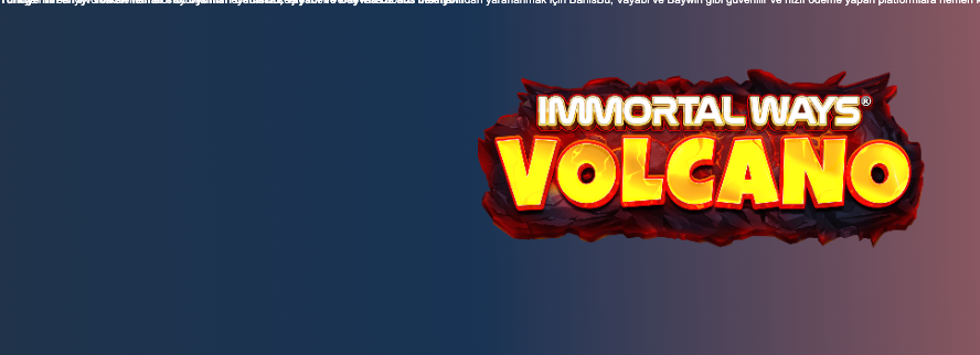 Türkiye’nin en iyi volkan temalı slot oyunları BahisBu, Vayabi ve Baywin’de sizi bekliyor! Thumbnail